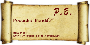 Poduska Bandó névjegykártya